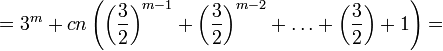 =3^m+cn\left^{m-1}+\left^{m-2}+\ldots+\left+1\right)=