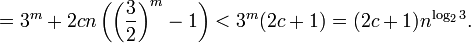 =3^m+2cn\left^m-1\right)<3^m=n^{\log_23}.
