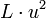 L \cdot u^2