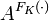 A^{F_K}