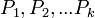 P_1,P_2,...P_k \,