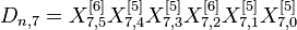 D_{n,7} = X_{7,5}^{}X_{7,4}^{}X_{7,3}^{}X_{7,2}^{}X_{7,1}^{}X_{7,0}^{}