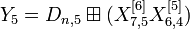 Y_5 = D_{n,5}\boxplus