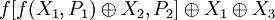 f\oplus X_{1}\oplus X_{3}