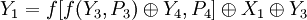 {Y_{1}=f\oplus X_{1}\oplus Y_{3}}