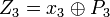{Z_{3}=x_{3}\oplus P_{3}}