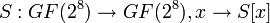 S: GF \to GF, x \to S