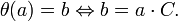 \theta=b \Leftrightarrow b = a \cdot C. 