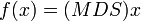 \ f=x