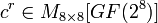 c^r \in M_{8 \times 8}