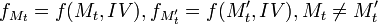 f_{M_t} = f, f_{M_t'} = f, M_t \neq M_t'
