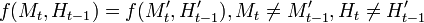 f = f, M_t \neq M_{t-1}', H_t \neq H_{t-1}'