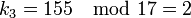 k_3 = 155 \mod 17 = 2