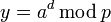 y=a^d\,\bmod\,p