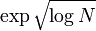  \exp {\sqrt {\log N}} 