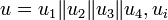 u=u_1\|u_2\|u_3\|u_4, u_i