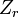 ~Z_{r}