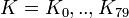 ~K = K_{0}, .., K_{79} 
