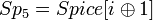~Sp_{5}=Spice