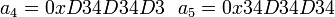 a_4 = 0xD34D34D3 \ \ a_5 = 0x34D34D34 