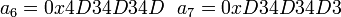 a_6 = 0x4D34D34D \ \  a_7 = 0xD34D34D3