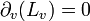 \partial_v = 0