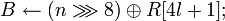 B \leftarrow \oplus R;
