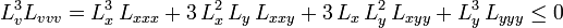L_v^3 L_{vvv} = L_x^3 \, L_{xxx} + 3 \, L_x^2 \, L_y \, L_{xxy} + 3 \, L_x \, L_y^2 \, L_{xyy} + L_y^3 \, L_{yyy} \leq 0