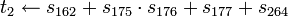  t_2 \leftarrow s_{162} + s_{175}\cdot s_{176}+ s_{177} + s_{264} 