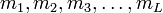 m_1,m_2,m_3,\dots ,m_L