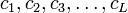 c_1,c_2,c_3,\dots ,c_L