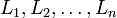 L_1, L_2,\dots, L_n