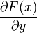  \frac{\partial F}{\partial y}