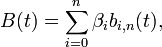 B = \sum_{i=0}^{n}\beta_{i}b_{i,n},