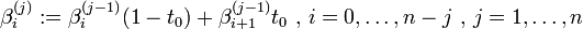 \beta_i^{} := \beta_i^{} + \beta_{i+1}^{} t_0 \mbox{ , } i = 0,\ldots,n-j \mbox{ , } j= 1,\ldots,n