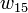 w_{15}\,