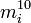 m_{i}^{10}