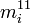 m_{i}^{11}