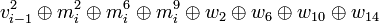 v_{i-1}^{2} \oplus m_{i}^{2} \oplus m_{i}^{6} \oplus m_{i}^{9} \oplus w_{2} \oplus w_{6} \oplus w_{10} \oplus w_{14}