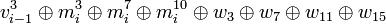 v_{i-1}^{3} \oplus m_{i}^{3} \oplus m_{i}^{7} \oplus m_{i}^{10} \oplus w_{3} \oplus w_{7} \oplus w_{11} \oplus w_{15}