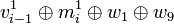 v_{i-1}^{1}\oplus m_{i}^{1} \oplus w_{1} \oplus w_{9}