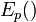 E_p\,