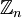\mathbb{Z}_{n}\,