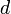  d \,