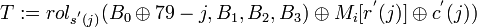 T:=rol_{s^{'}} \oplus M_{i} \oplus c^{'})~~