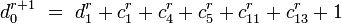 d_0^{r+1}\ =\ d_1^{r} + c_1^{r} + c_4^{r} + c_5^{r} + c_{11}^{r} + c_{13}^{r} + 1