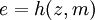 \ e =h