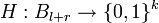 H: B_{l+r} \rightarrow \{ 0, 1 \} ^k