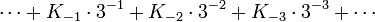  \cdots + K_{-1}\cdot3^{-1}+ K_{-2}\cdot3^{-2}+ K_{-3}\cdot3^{-3} + \cdots