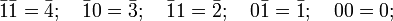 \bar1\bar1 = \bar4;\quad\bar10 = \bar3;\quad\bar11 = \bar2;\quad0\bar1 = \bar1;\quad00 = 0;